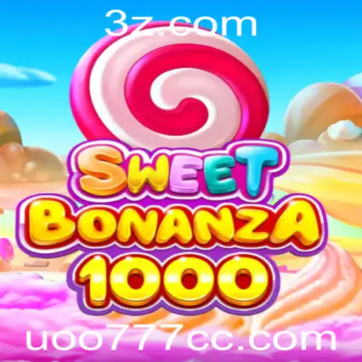 Descubra o Fascinante Mundo de SweetBonanza1000 com Uoo777.cc
